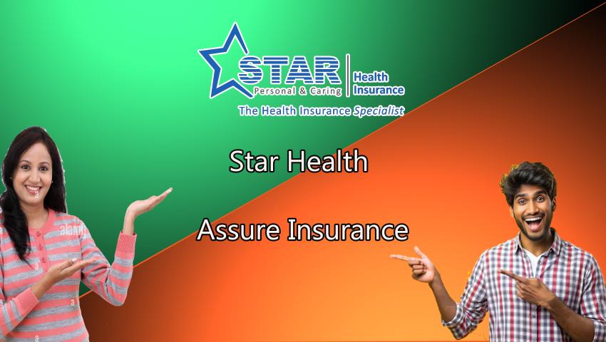 Star Health Assure Insurance Policy